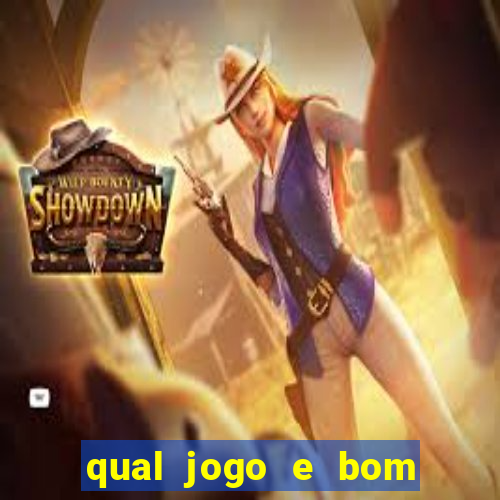 qual jogo e bom para ganhar dinheiro